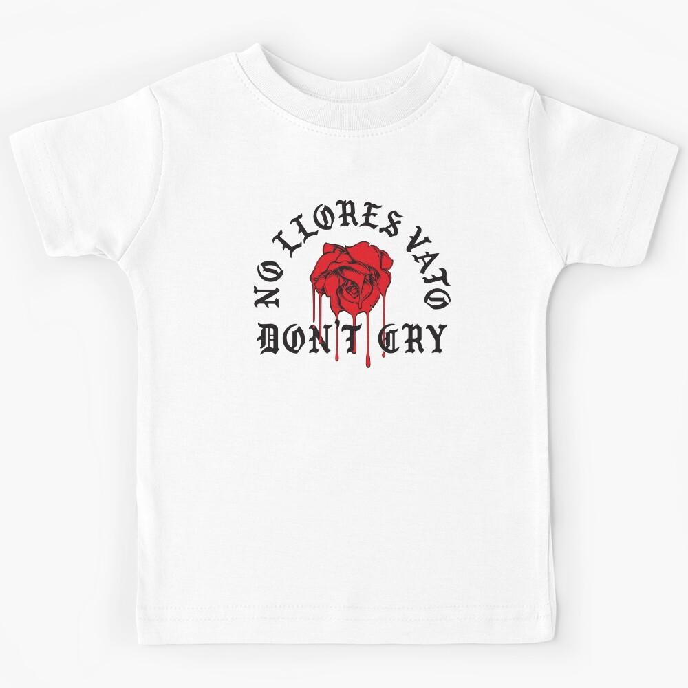 No Lllores Vato Don t Cry Chicano Cholo Red Melting Rose Mexican American Kids T-Shirt 160