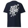 Just Send It T-Shirt | Shattered Typography Graphic Tee