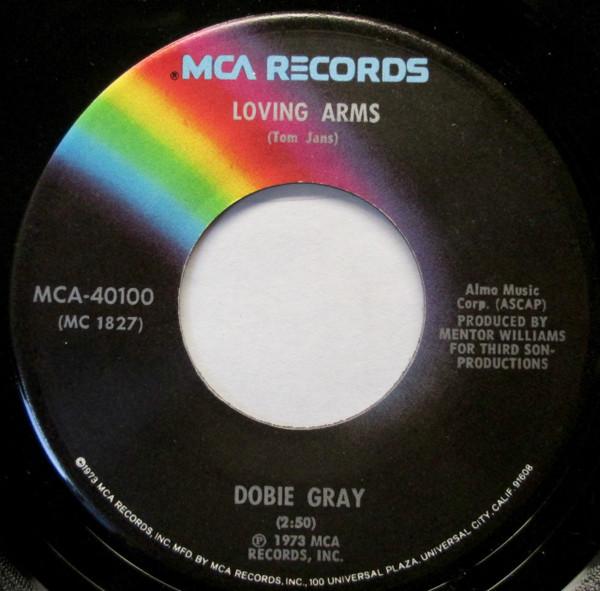 

7inch Record DOBIE GRAY Loving Arms MCA40100 MCA Records 1973 US SoulFunk Used