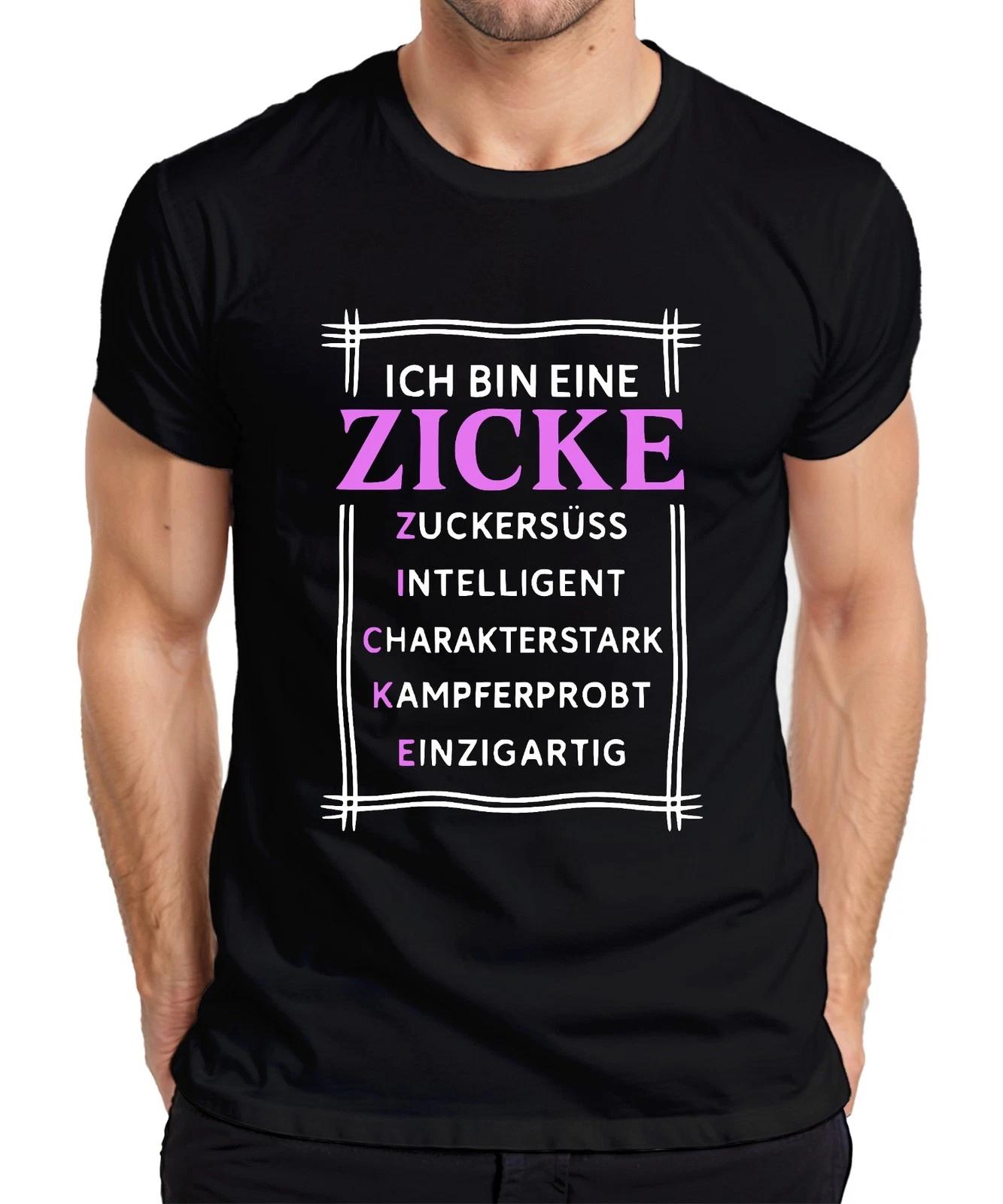 Ich bin eine Zicke Zuckersüß Intelligent Geschenk Frech Spruch Herren T-Shirt XXXXL
