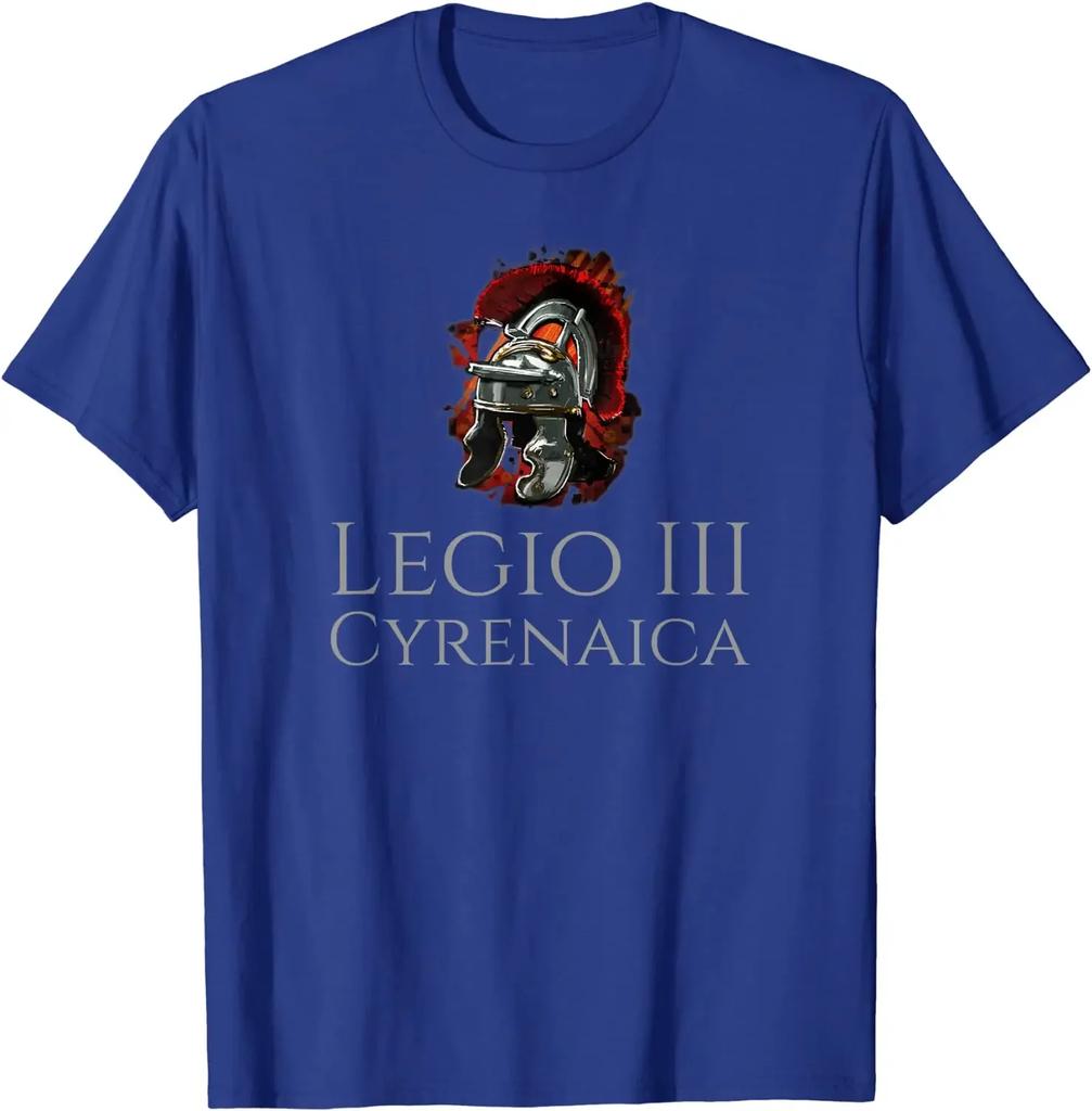 Legio III Cyrenaica Ancient Roman Legionary Helmet TShirt Summer Cotton Short Sleeve ONeck Mens T Shirt New S3XL