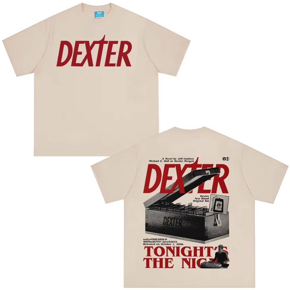 Camisetas Dexter Morgan Esta Noche es la Noche Ropa para Hombre Mujer Algodón Manga Corta Camisetas Oversize Moda Camiseta Vintage