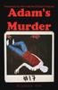 Libro Adam's Murder : An Indicted Fiction Podcast Story