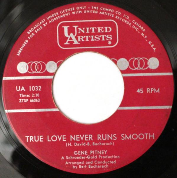

7inch Record GENE PITNEY - True Love Never Runs Smooth UA1032 United Artists 1963 Canada Pop Used
