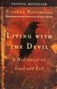 Libro Living with the Devil : A Buddhist Meditation On Good and Evil