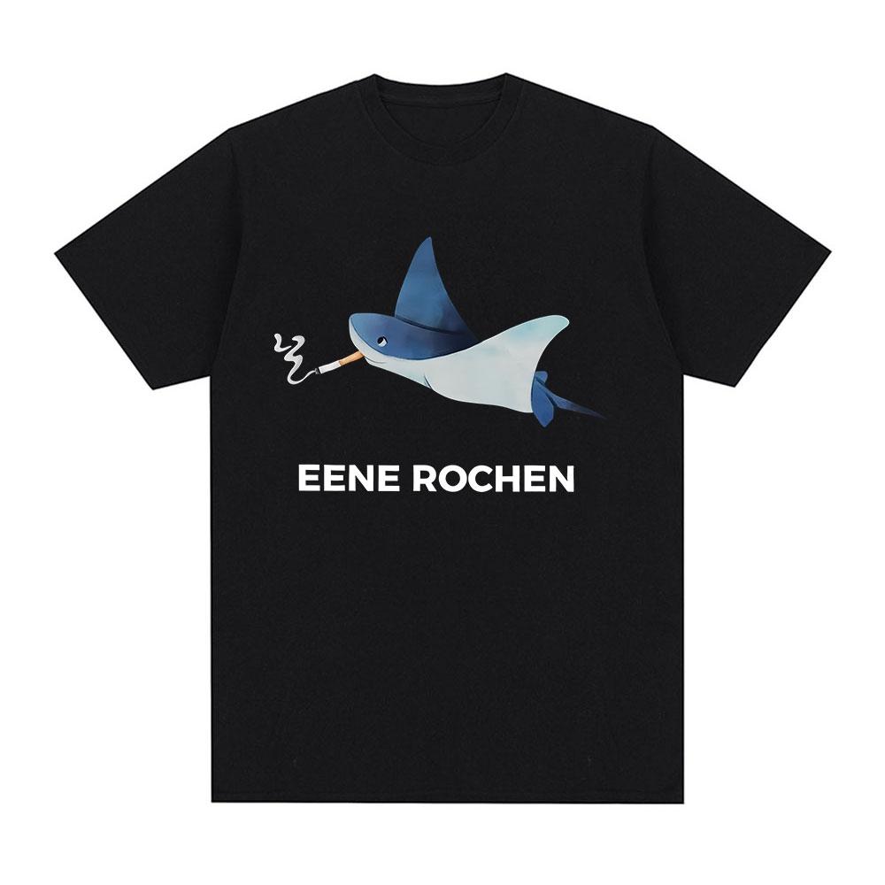 Eene Rochen Funny Shark Smoking Humor Graphic T Shirts Unisexs Clothing Oversized Cotton Short Sleeve TShirts Harajuku Streetwear