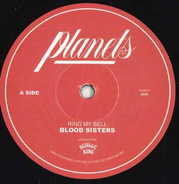 

7inch Record BLOOD SISTERS / ONE BLOOD - Ring My Bell / Ring My Dub PLA04 Planets UK 2025 UK Reggae, Ska & Dub