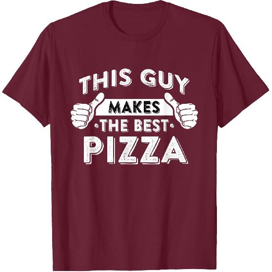 This Guy Makes The Best Pizza - Food Lover Pizza Baker T-Shirt Small