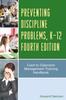 The Preventing Discipline Problems, K-12 : Cued To Classroom Management Training Handbook Book
