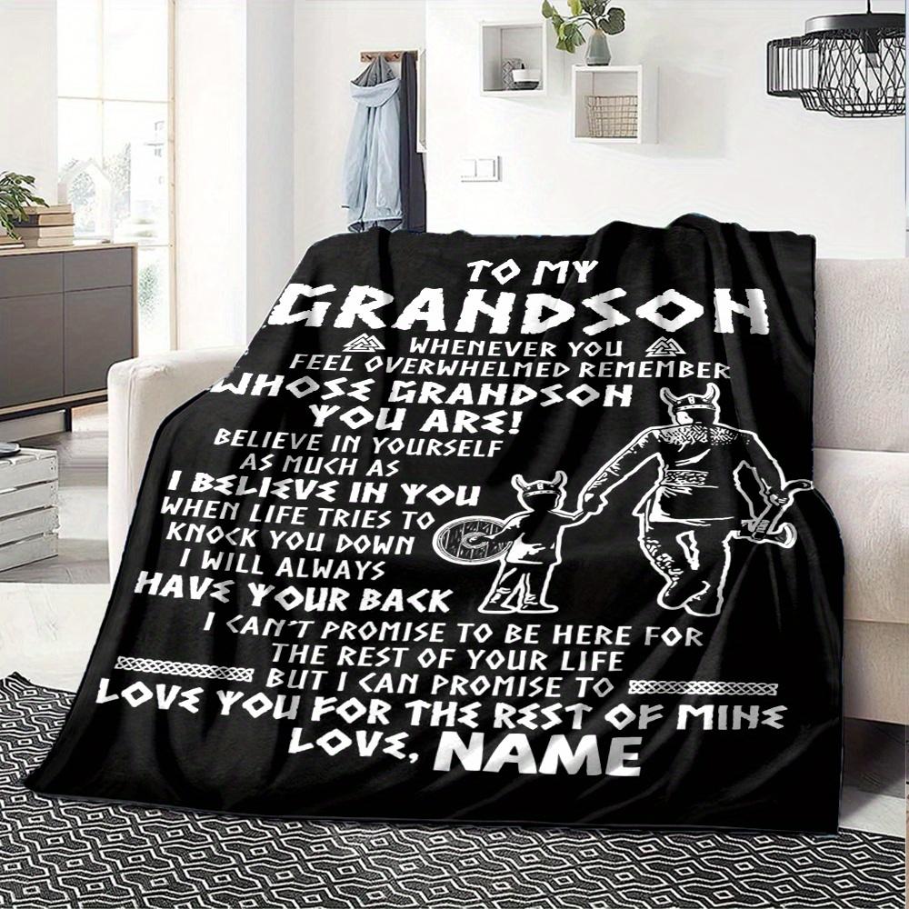 To My Grandson Whenever You Feel Overwhelmed Remember Whose Grandson You Are Home Blankets Comfortable Soft Lightweight Multiseasonal Blanket For