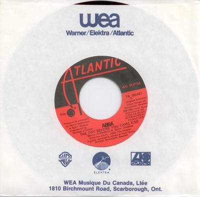 7inch Record ABBA  The Day Before You Came 7899487 Atlantic 1982 Canada Dance  Electronica Used