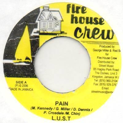 

7inch Record L.U.S.T. - Pain NONE Firehouse Crew 2006 Jamaica Reggae, Ska & Dub Used