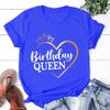 Fashion Women T Shirts Birthday Queen Print Birthday Party Short Sleeve T-shirt Lady Girl Casual Summer Cool Top Plus Size