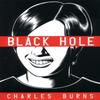 Black Hole by Charles Burns Hardback Book 9780224077781