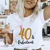 Women T-shirt 40th Fabulous Tees Ladies 40th Birthday Queen Party Shirt Fashion Graphic Tops Casual Aesthetic Female Clothing