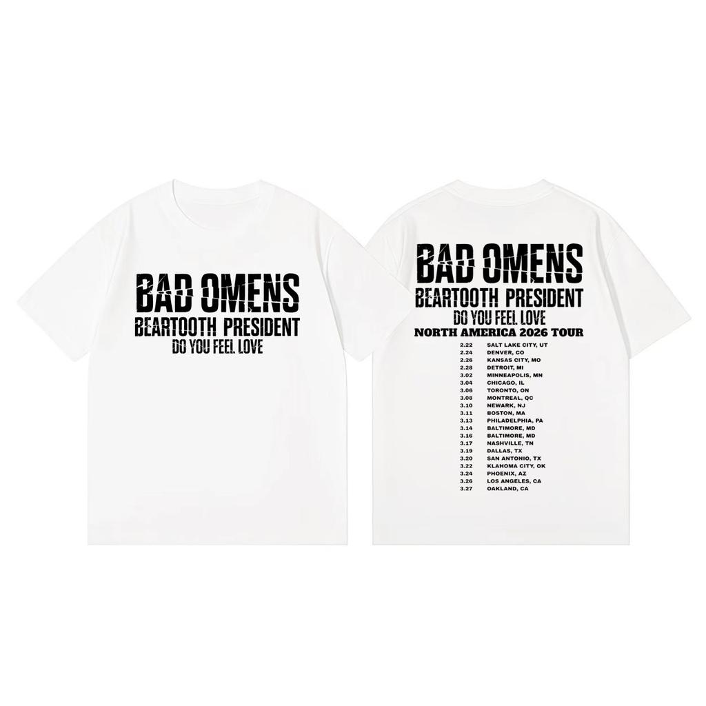 Bad Omens Do You Feel Love Tour 2026 Print T Shirt Streetwear Metalcore Rock Tshirt Men Women Casual Fashion Oversized Tshirts