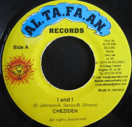 

7inch Record CHEZIDEK - I And I NONE Al.Ta.Fa.An. Jamaica Reggae, Ska & Dub Used
