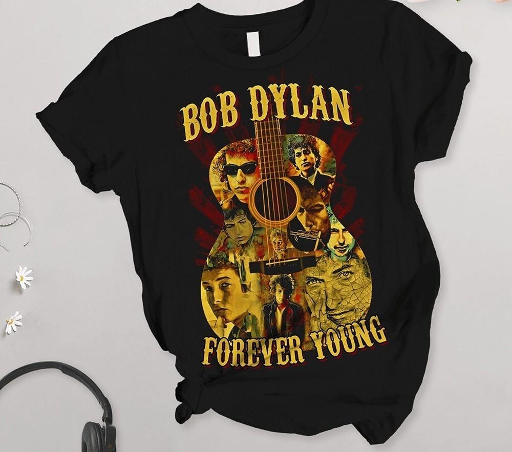 Bob Dylan Forever Young Uniex Black shirt S-234XL Gift AD401 Unisex T-Shirt S