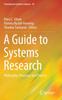 The A Guide To Systems Research : Philosophy, Processes and Practice : 10 Book