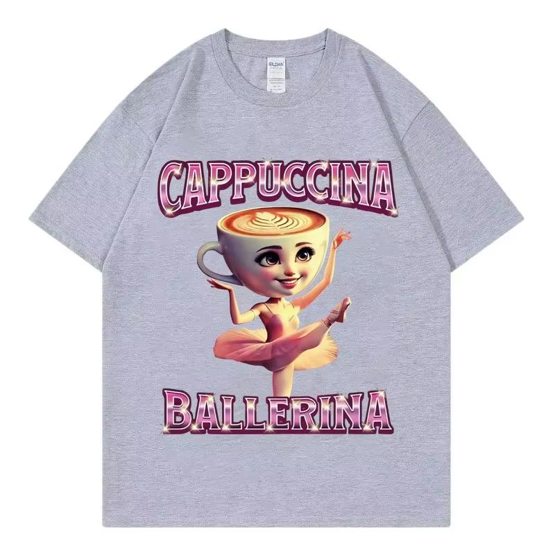 Cappuccina Ballerina Morsom Italiensk Hjerneorm Meme T-skjorte Mote Estetisk Kortermet T-skjorte Menn Kvinner Casual Bomulls-t-skjorter