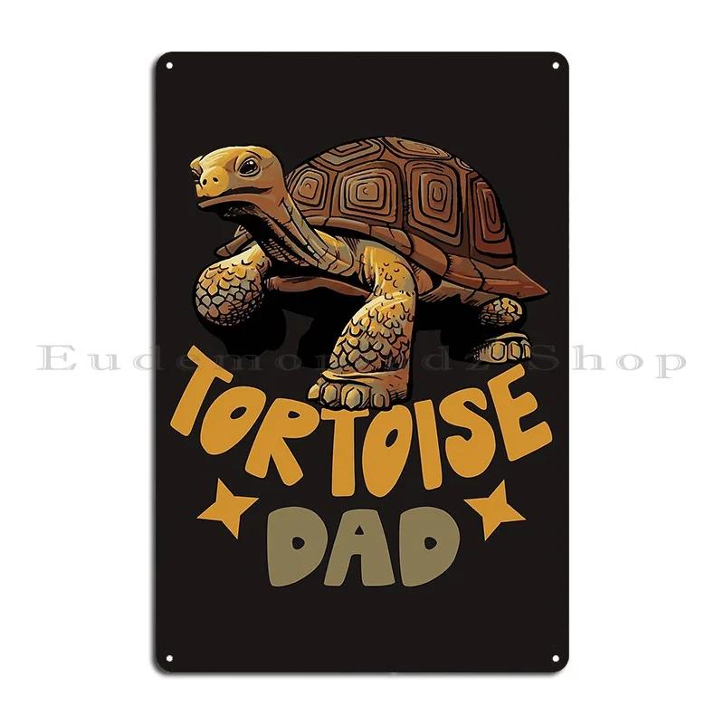 Sulcata African Spurred Tortoise Dad Gift Metal Sign Party Create Wall Cave Designer Wall Decor Tin Sign Poster
