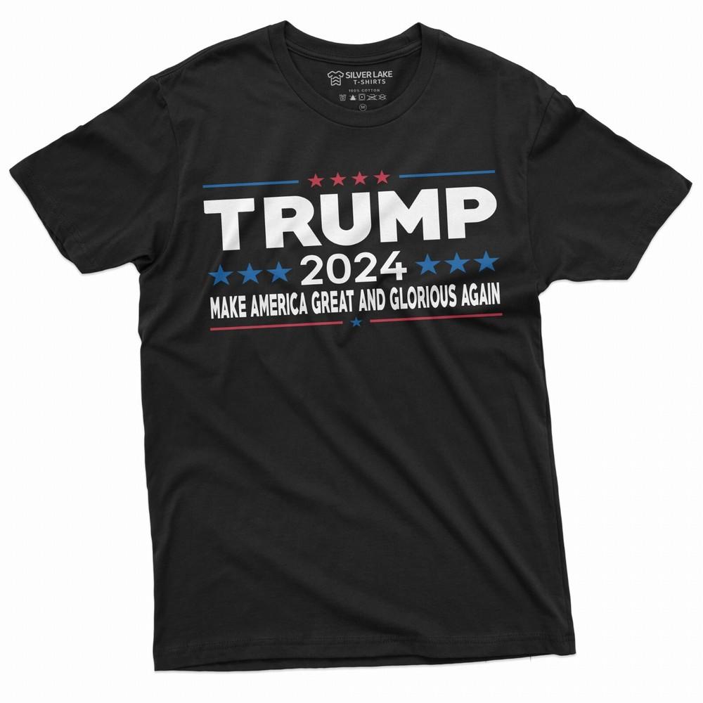 Trump - Make America Great and Glorious Again T-shirt Trump 2024 American shirt Unisex T-Shirt L