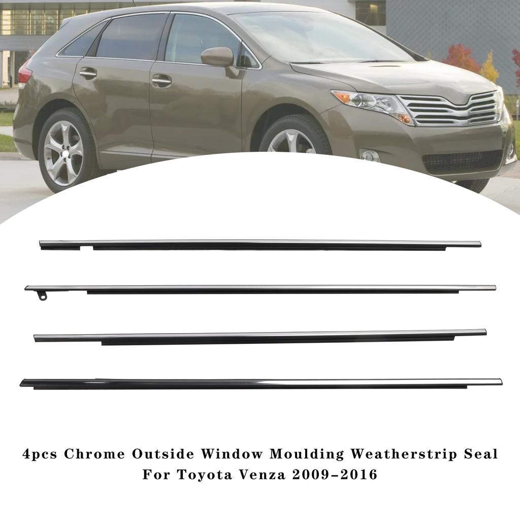 4pcs Chrome Outside Window Moulding Weatherstrip Seal For Toyota Venza 2009-2016