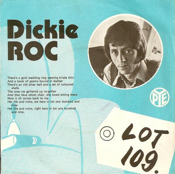 

7inch Record DICKIE ROCK - Lot 109 7N45137 Pye Records 1972 UK Rock Used