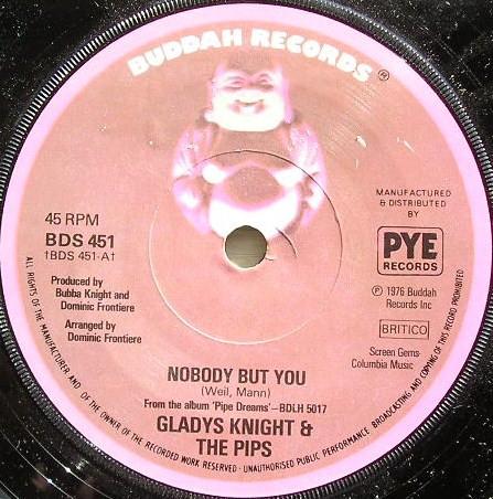 7inch Record GLADYS KNIGHT & THE PIPS - Nobody But You BDS451 BUDDAH 1977 UK Soul/Funk Used