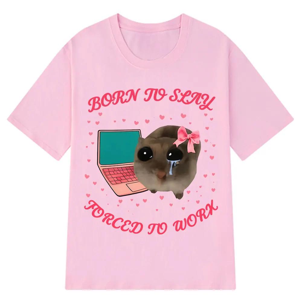 Nato Per Sterminare Costretto A Lavorare Criceto Triste Divertente Meme Maglietta Donna Estetica Moda Vestiti Estivi Casual Vintage Y2k Magliette Top