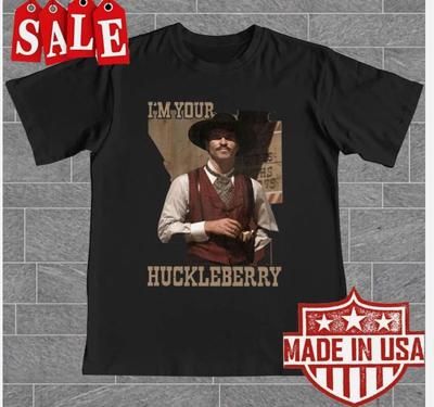 Val Kilmer Tombstone I'm Your Huckleberry T-Shirt Men Women