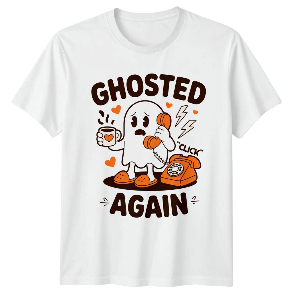 Ghosted Again Click TShirt Ghosting Humor Halloween Gift For Him And Her