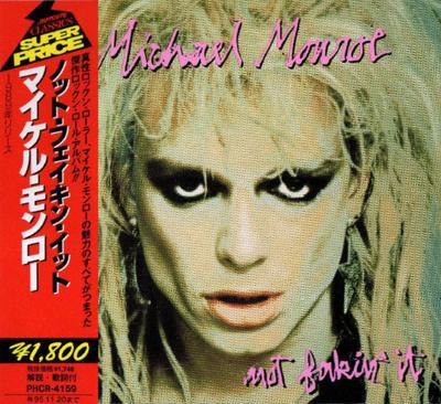 CD MICHAEL MONROE  Not FakinIt PHCR4159 Mercury 1993 Japan Rock Used