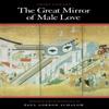 The Great Mirror of Male Love by Ihara Saikaku Paperback Book 9780804718950
