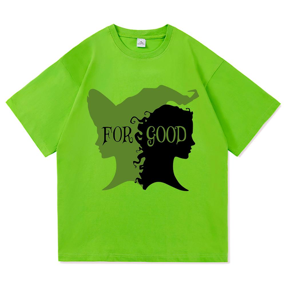 Wicked Change for Good T Shirt Hot Fashion Men Harajuku Aesthetic Elphaba Glinda T-Shirt Unisex High Quality Cotton Tees Shirts