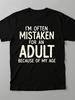 Funny Age Joke T-Shirt for Men Unisex I'M Often Mistaken for an Slogan Print Pure Oversized Unisex T