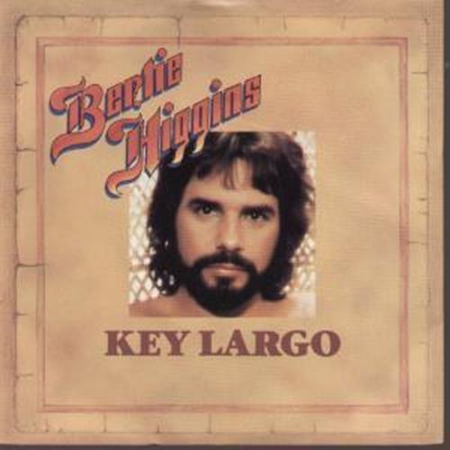 

7inch Record BERTIE HIGGINS - Key Largo EPCA2168 Epic 1981 UK Rock Used