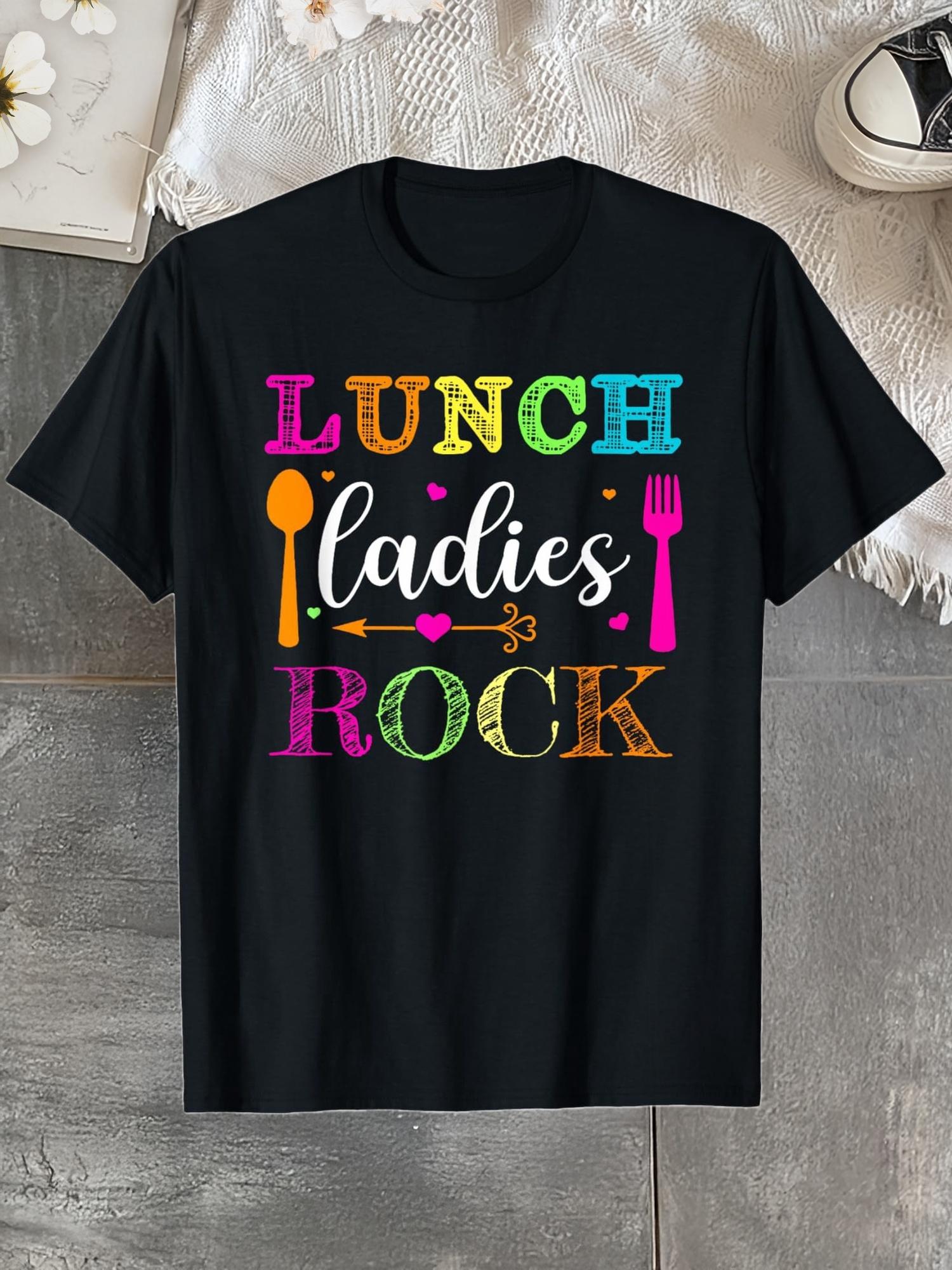 Lunch Ladies Rock! Funny Cafeteria Squad School Lunch Lady T-Shirt 100% Cotton Round Neck Short Sleeve T-shirt S разноцветный