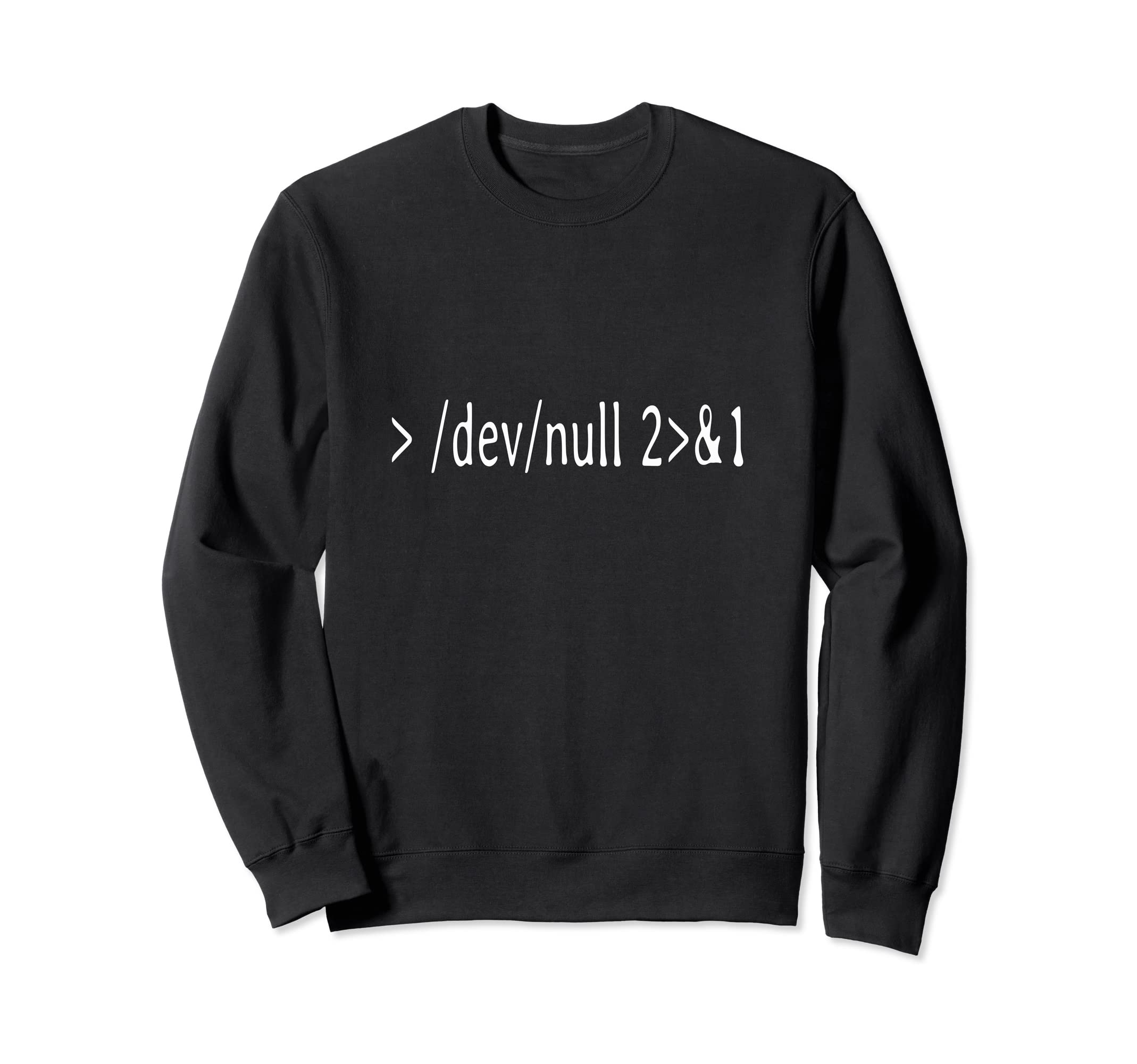

dev/null Coder Accessories, Programmer Gifts, Humorous Sweatshirt