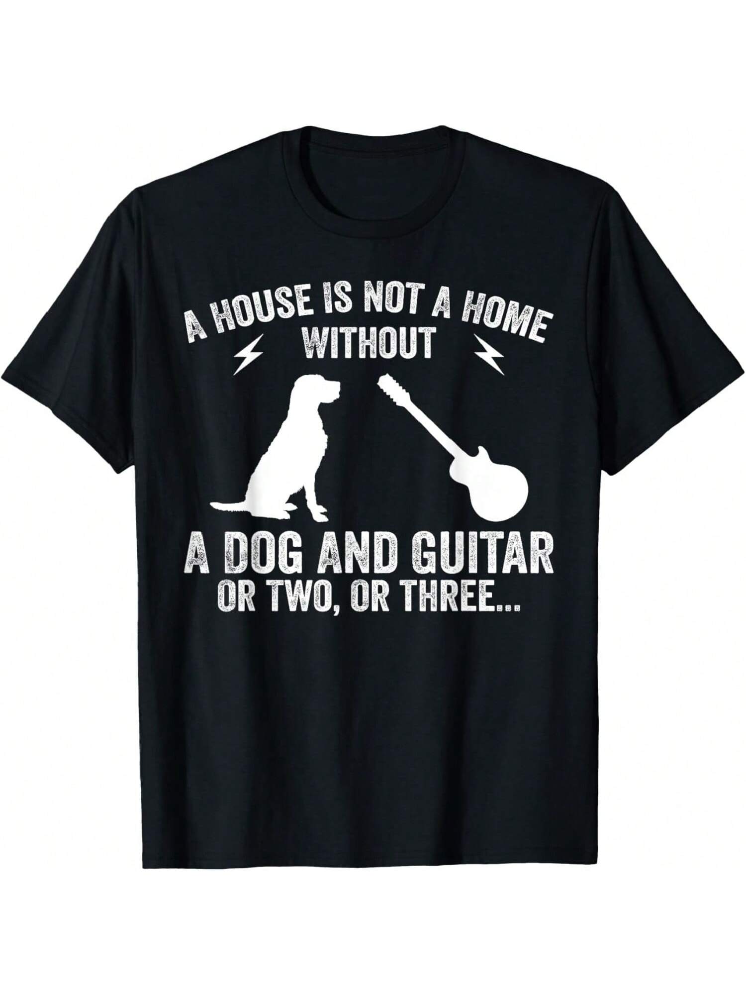 A House Is Not A Home Without A Dog And Guitar Or Two T-Shirt S разноцветный