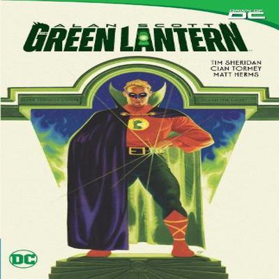 Alan Scott The Green Lantern by Cian Tormey Paperback Book 9781779527219
