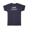 Gift T-Shirt : Got Sambal Indonesian Malay Food