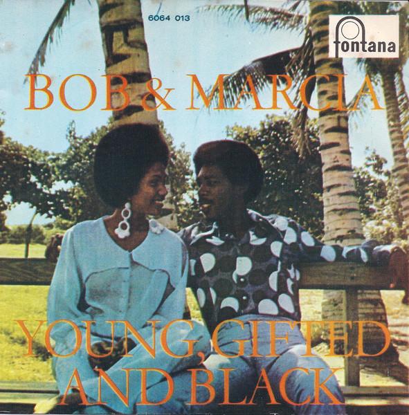 

7inch Record BOB MARCIA THE JAY BOYS Young Gifted And Black 6064013 Fontana 1970 Portugal Reggae Ska Dub Used
