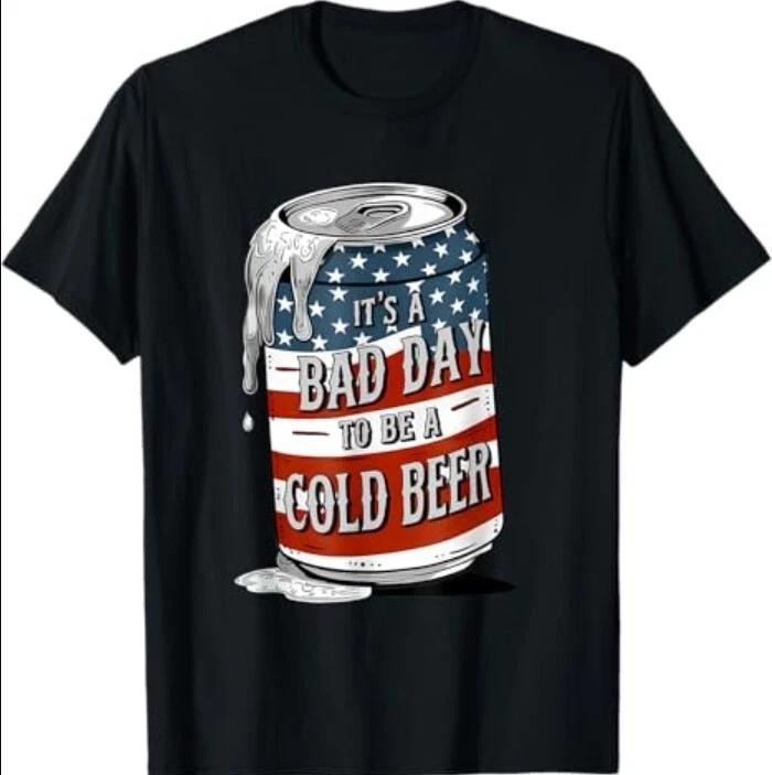 

Bad Day to Be a Cold Beer Funny 4th of July Drinking T-Shirt M