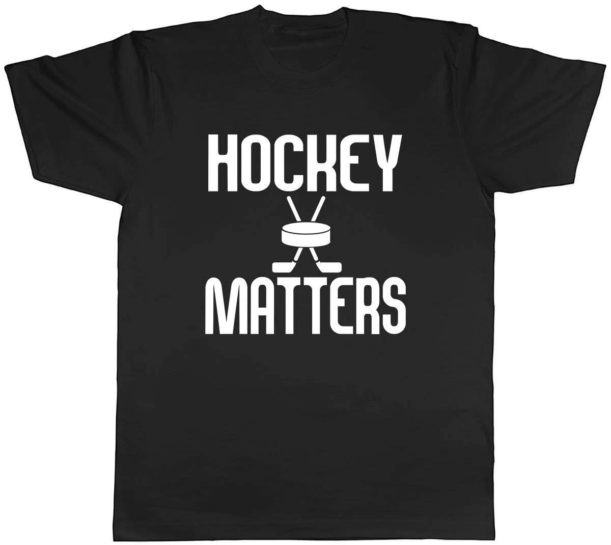 Hockey Matters Mens Unisex T-Shirt Tee XXXXL