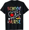School Nurse Appreciation Nursing Nurse Day & Nurse Week T-Shirt