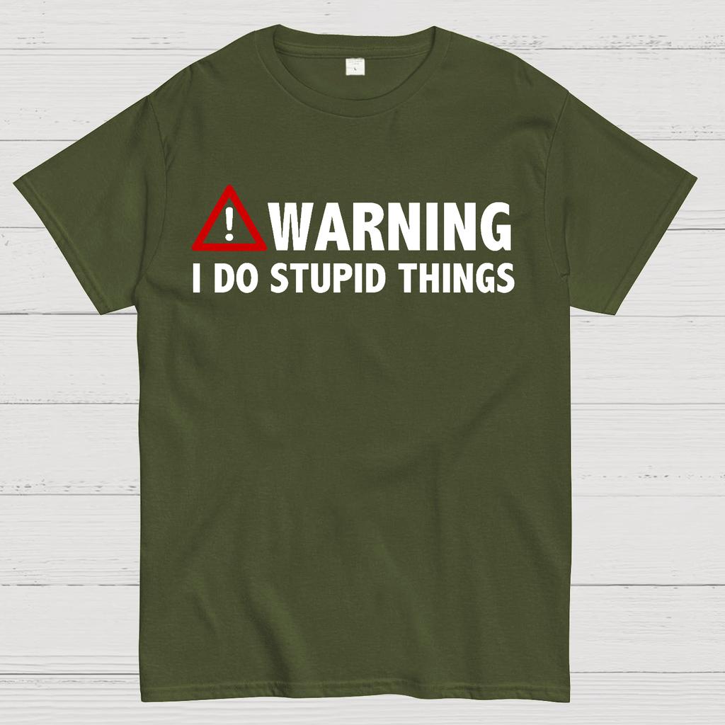 WARNING I Do Stupid Things Cotton Summer Casual Cool Loose T-Shirt