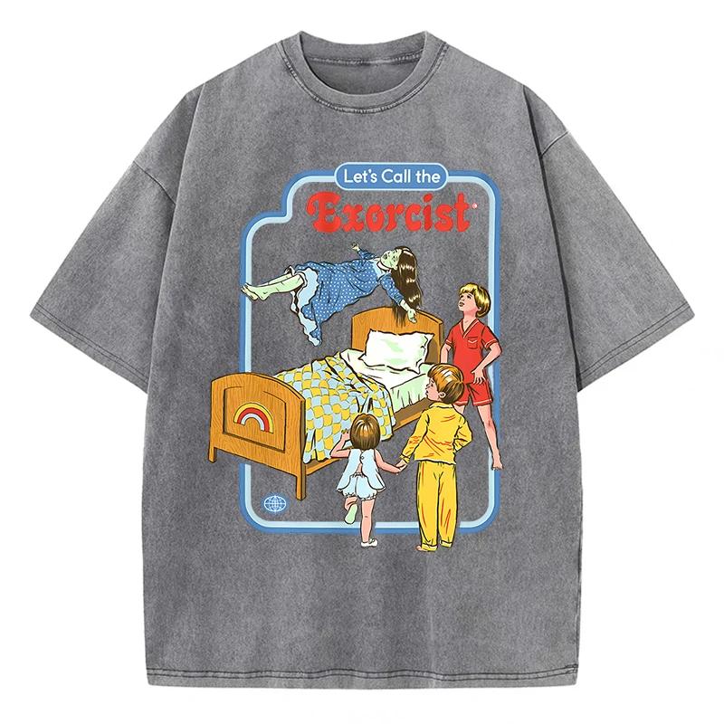 Unisex Let'S Call The Exorcist Funny Washed Retro T-Shirt Fashion Clothing Cotton Tops Fashion Summer Tee Shirt Oversized Tshirt
