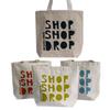 Shop Shop Drop, 4 Color Options