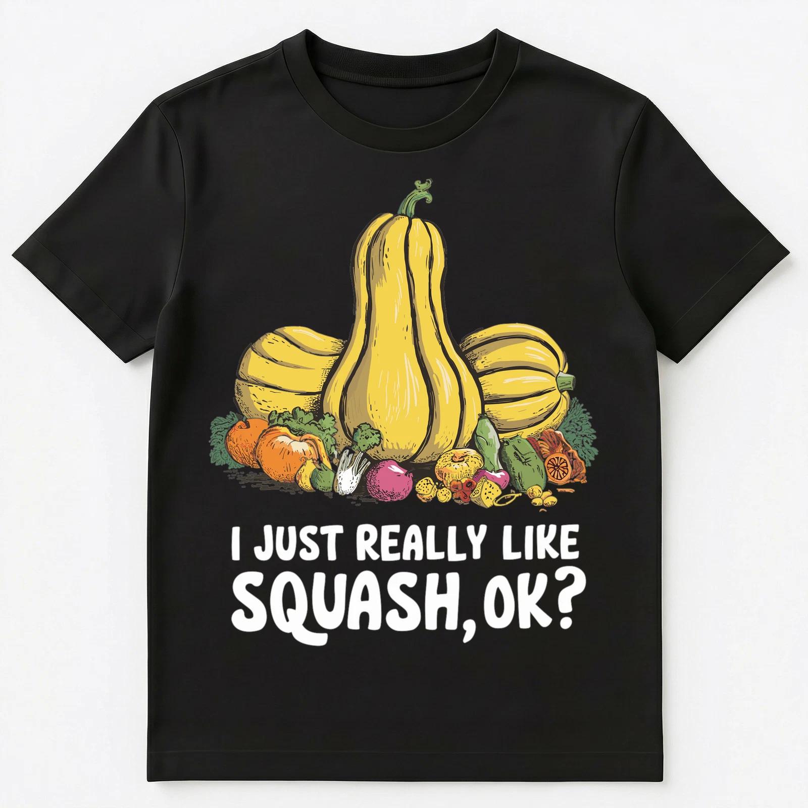 

Im Just Really Into Squash Ok Vegetable Unisex T-Shirt S